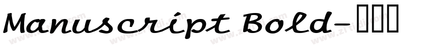 Manuscript Bold字体转换